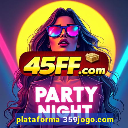 plataforma 359jogo.com